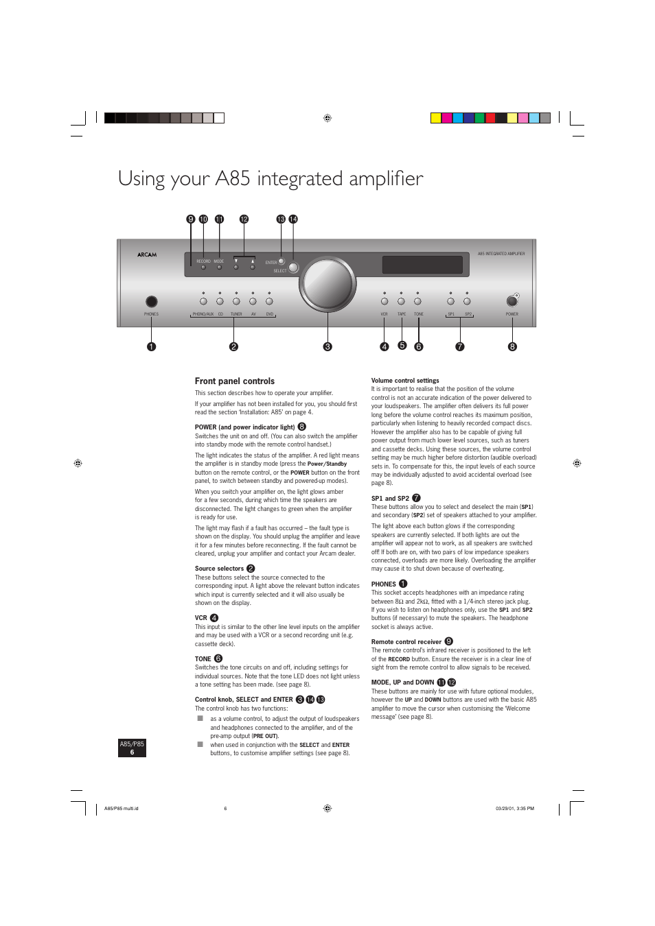 Using your a85 integrated amplifi er, 4 5 bl bm bn bo, 3bobn | Blbm | Arcam P85 User Manual | Page 6 / 14