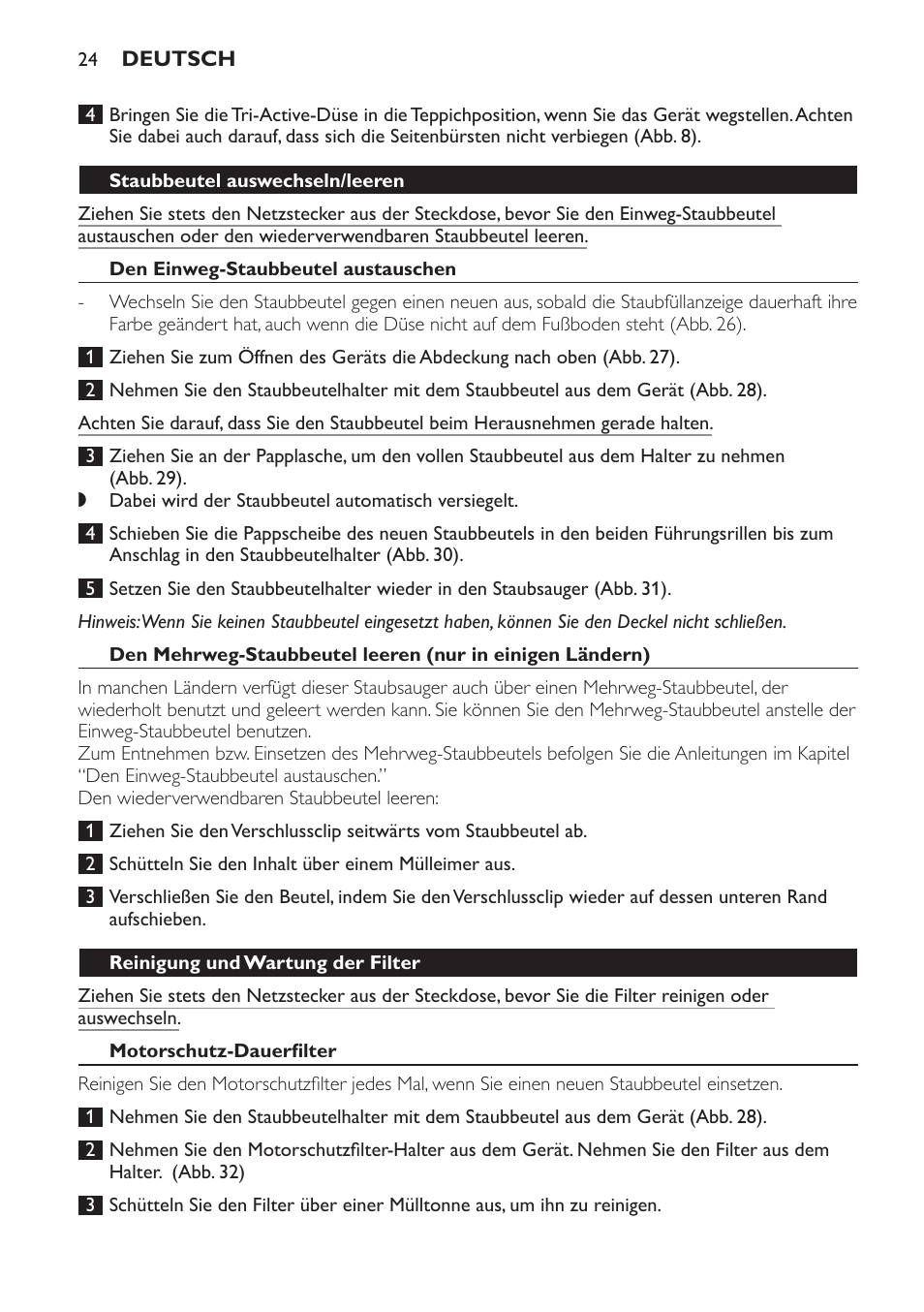 Den einweg-staubbeutel austauschen, Reinigung und wartung der filter, Motorschutz-dauerfilter | Super clean-luftfilter (nur bestimmte gerätetypen) | Philips Jewel Aspirateur avec sac User Manual | Page 24 / 104