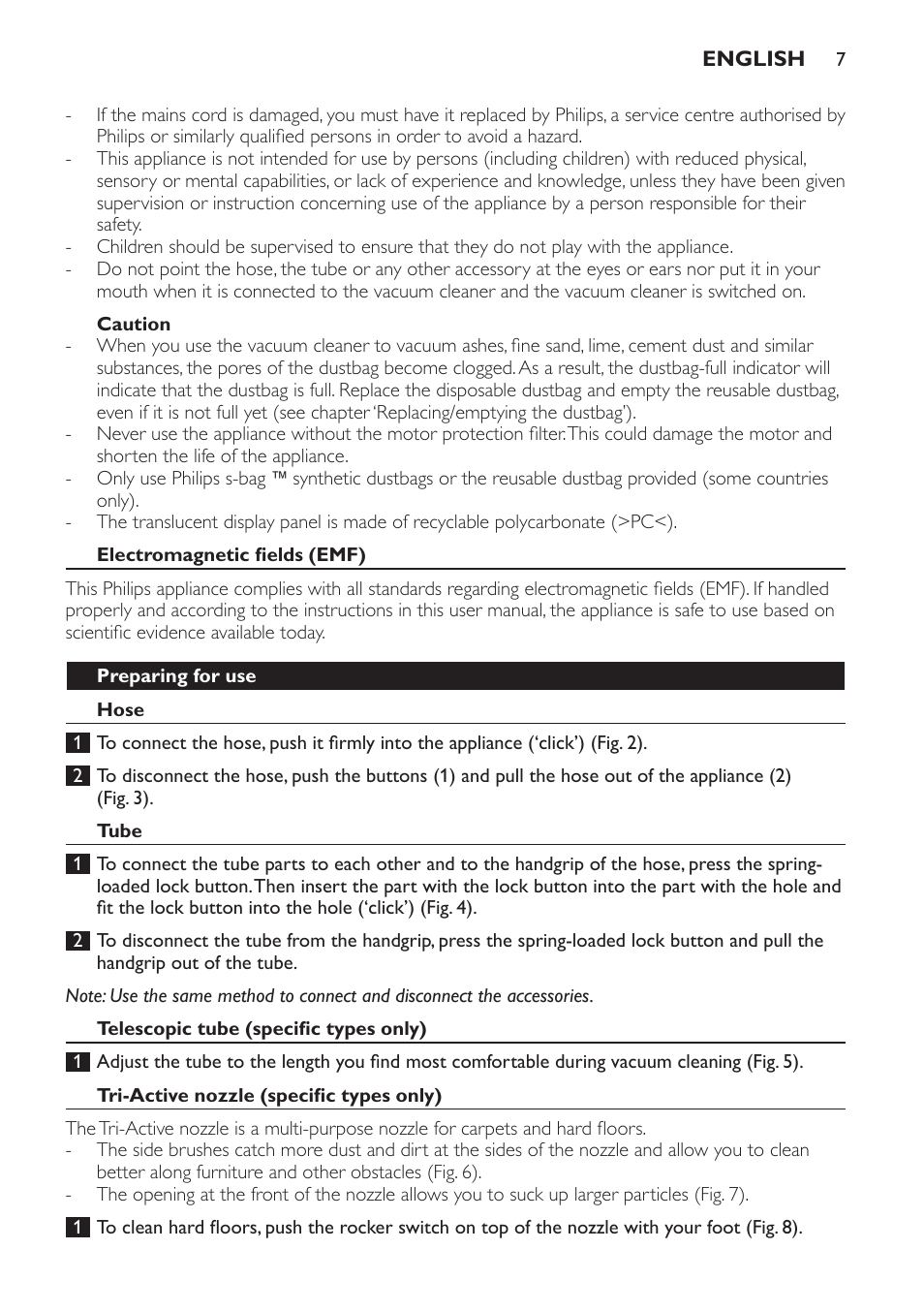 Caution, Electromagnetic fields (emf), Preparing for use | Hose, Tube, Telescopic tube (specific types only), Tri-active nozzle (specific types only) | Philips Jewel Aspirateur avec sac User Manual | Page 7 / 104