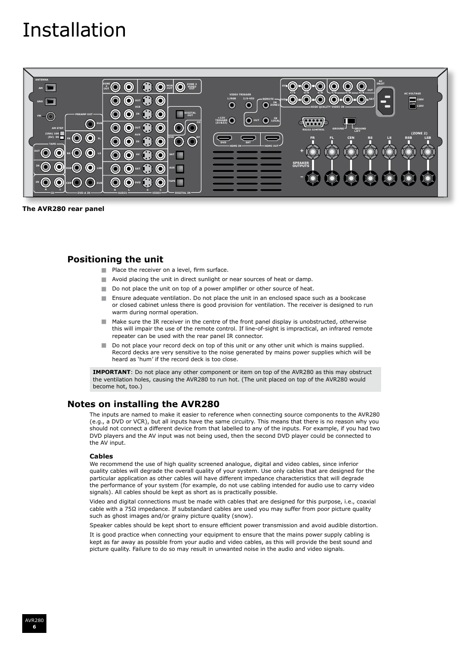Installation, Positioning the unit, Cables | The avr280 rear panel, Place the receiver on a level, firm surface | Arcam AVR280 User Manual | Page 6 / 38