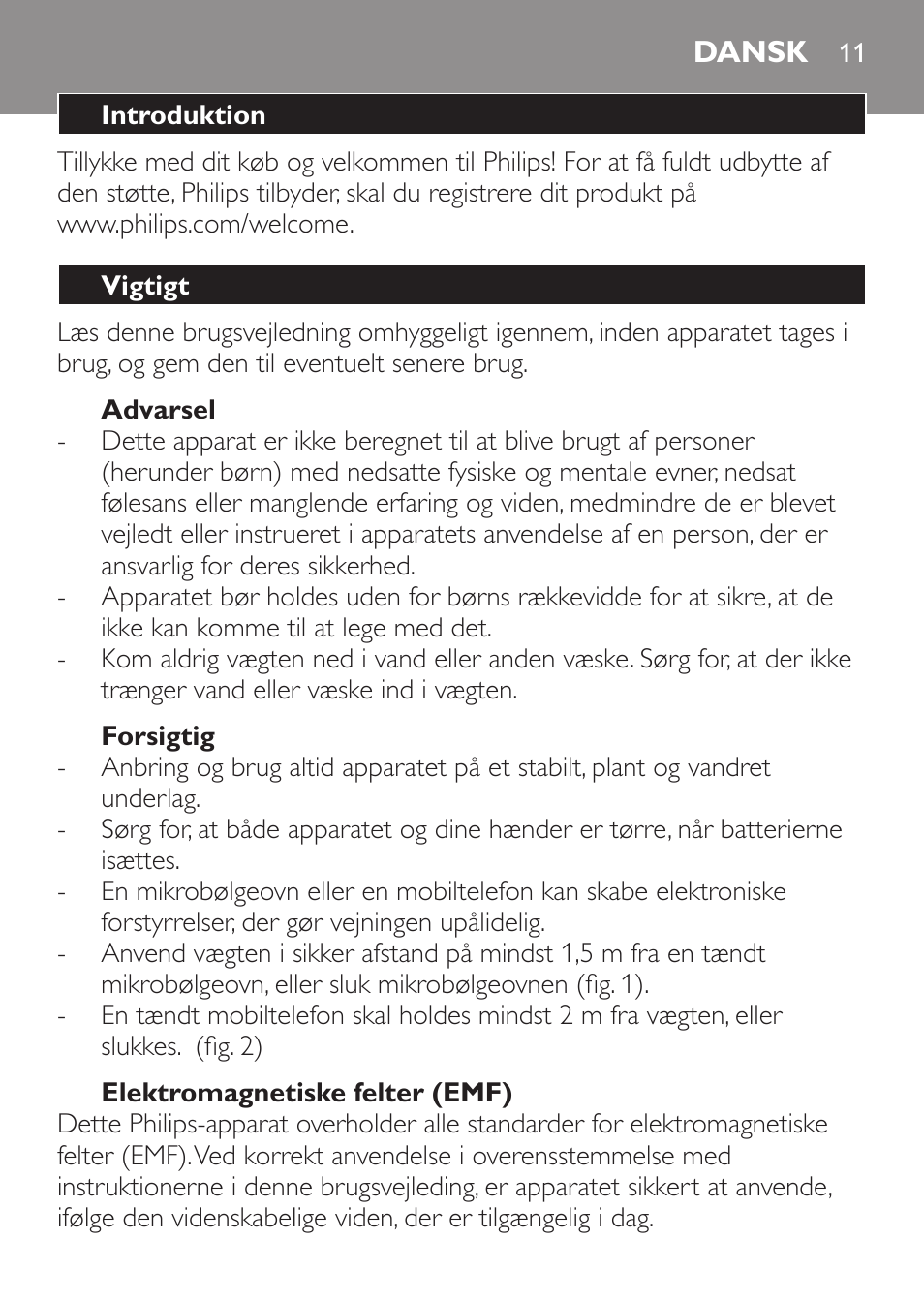 Advarsel, Forsigtig, Elektromagnetiske felter (emf) | Dansk, Introduktion, Vigtigt | Philips Balance de cuisine User Manual | Page 11 / 82