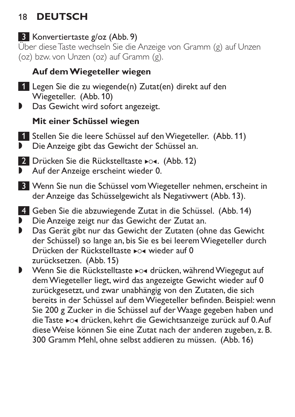 Auf dem wiegeteller wiegen, Mit einer schüssel wiegen | Philips Balance de cuisine User Manual | Page 18 / 82