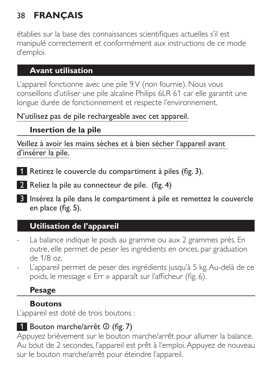 Avant utilisation, Insertion de la pile, Utilisation de l’appareil | Pesage, Boutons | Philips Balance de cuisine User Manual | Page 38 / 82