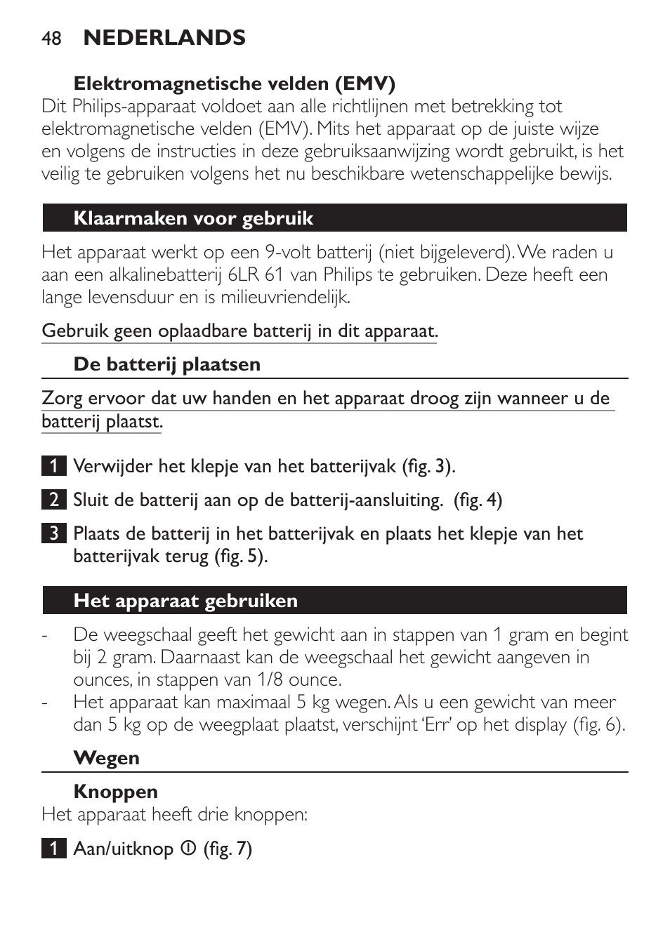 Elektromagnetische velden (emv), Klaarmaken voor gebruik, De batterij plaatsen | Het apparaat gebruiken, Wegen, Knoppen | Philips Balance de cuisine User Manual | Page 48 / 82