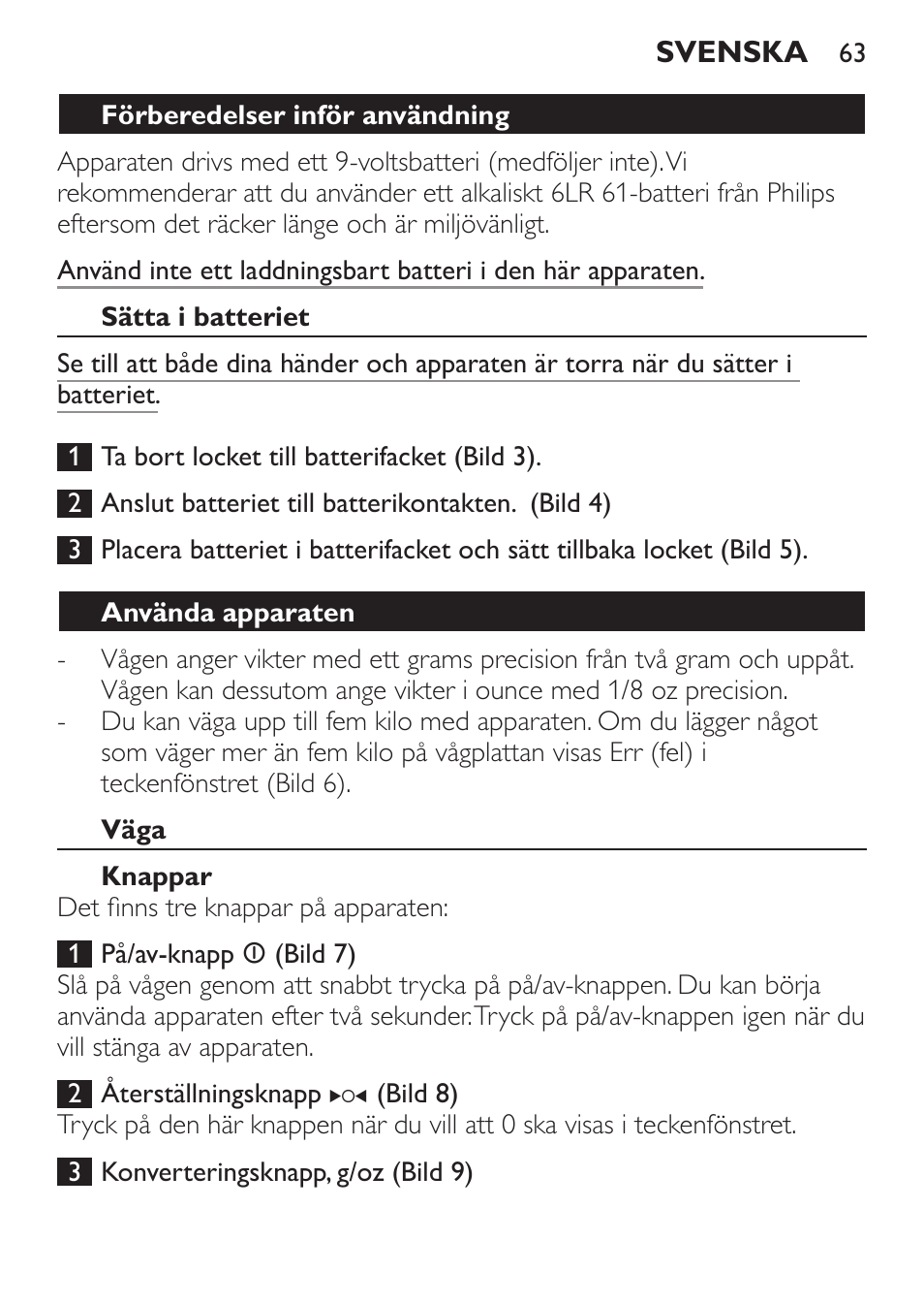 Förberedelser inför användning, Sätta i batteriet, Använda apparaten | Väga, Knappar | Philips Balance de cuisine User Manual | Page 63 / 82