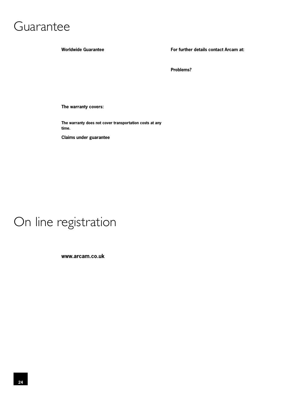 Guarantee, On line registration, 24 on line registration | Guarantee on line registration | Arcam DV78 User Manual | Page 24 / 100