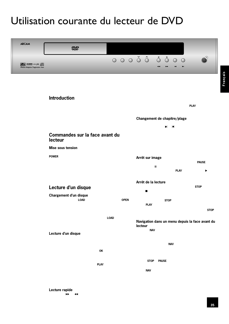 Utilisation courante du lecteur de dvd, Introduction, Commandes sur la face avant du lecteur | Lecture d’un disque, 35 commandes sur la face avant du lecteur, 35 lecture d’un disque | Arcam DV78 User Manual | Page 35 / 100