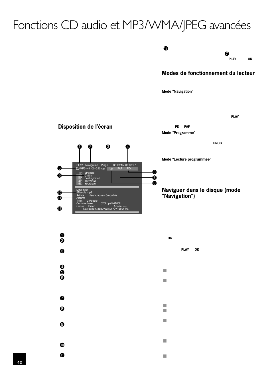 Fonctions cd audio et mp3/wma/jpeg avancées, Disposition de l’écran, Modes de fonctionnement du lecteur | Naviguer dans le disque (mode “navigation”), 42 modes de fonctionnement du lecteur, 42 naviguer dans le disque (mode “navigation”) | Arcam DV78 User Manual | Page 42 / 100