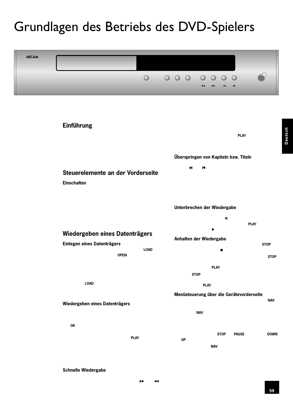 Grundlagen des betriebs des dvd-spielers, Einführung, Steuerelemente an der vorderseite | Wiedergeben eines datenträgers, 59 steuerelemente an der vorderseite, 59 wiedergeben eines datenträgers | Arcam DV78 User Manual | Page 59 / 100