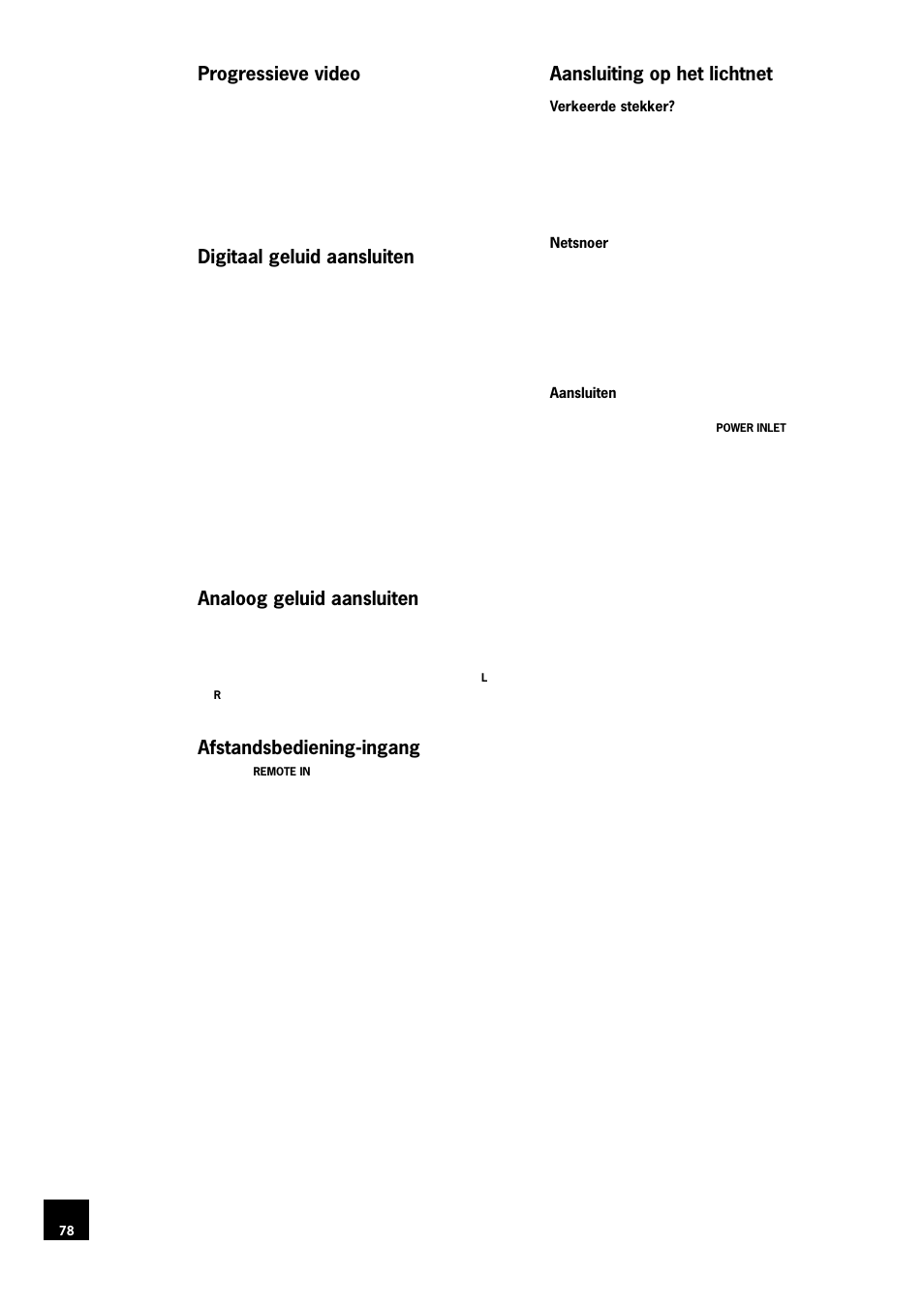 Progressieve video, Digitaal geluid aansluiten, Analoog geluid aansluiten | Afstandsbediening-ingang, Aansluiting op het lichtnet, 78 digitaal geluid aansluiten, 78 analoog geluid aansluiten, 78 afstandsbediening-ingang, 78 aansluiting op het lichtnet | Arcam DV78 User Manual | Page 78 / 100