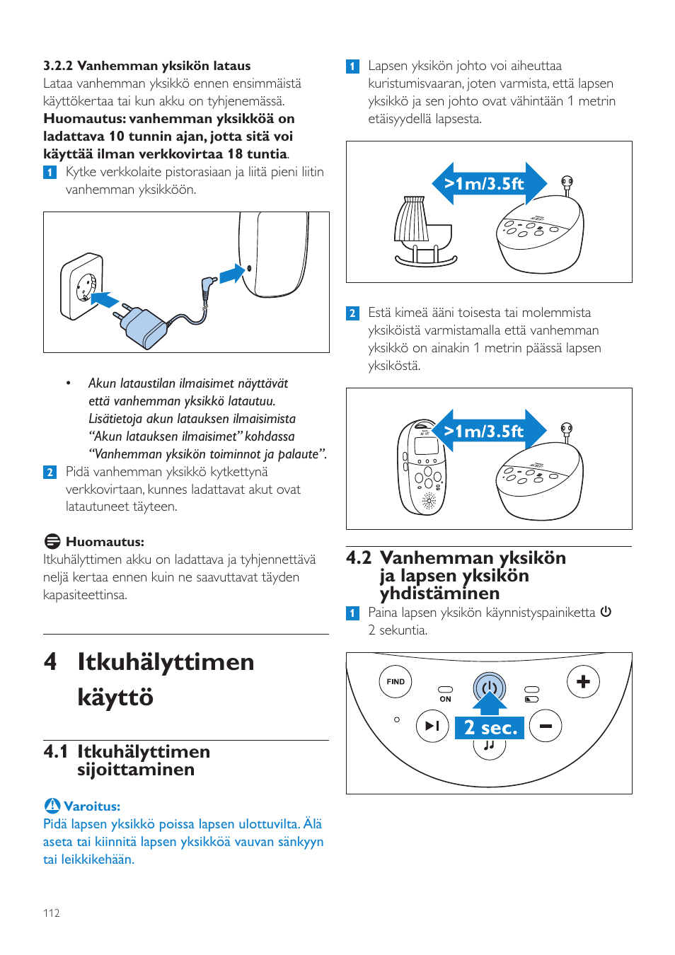 4 itkuhälyttimen käyttö, 2 vanhemman yksikön ja lapsen yksikön yhdistäminen, 1 itkuhälyttimen sijoittaminen | Philips AVENT Écoute-bébé DECT User Manual | Page 112 / 294