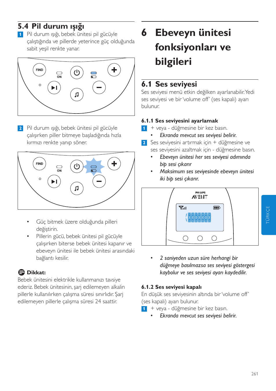 6 ebeveyn ünitesi fonksiyonları ve bilgileri, 1 ses seviyesi, 4 pil durum ışığı | Philips AVENT Écoute-bébé DECT User Manual | Page 261 / 294