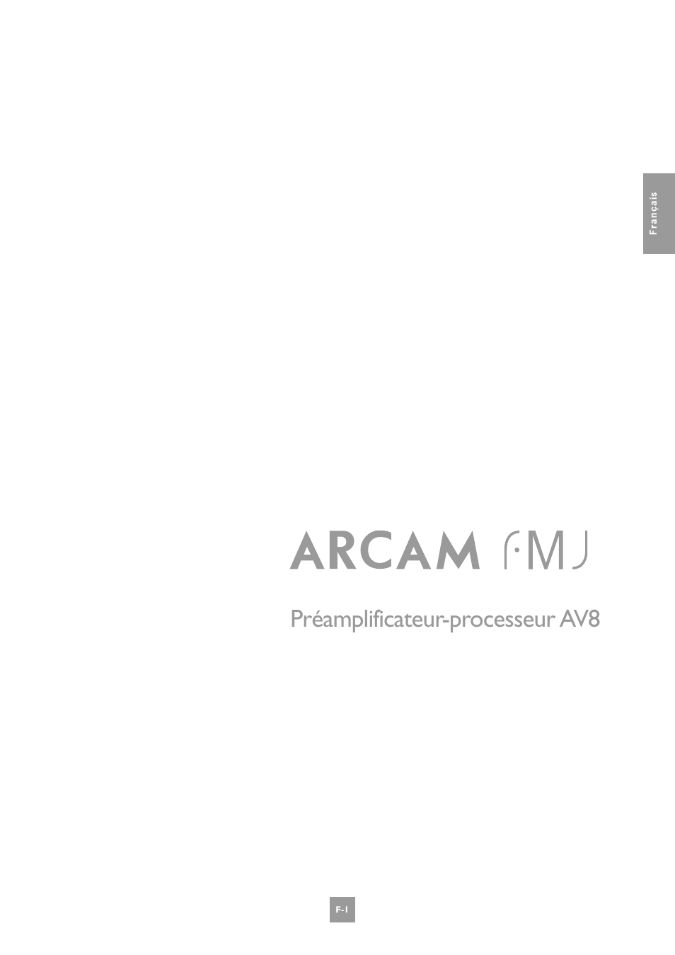 Préamplificateur-processeur av8 | Arcam AV8 User Manual | Page 43 / 176