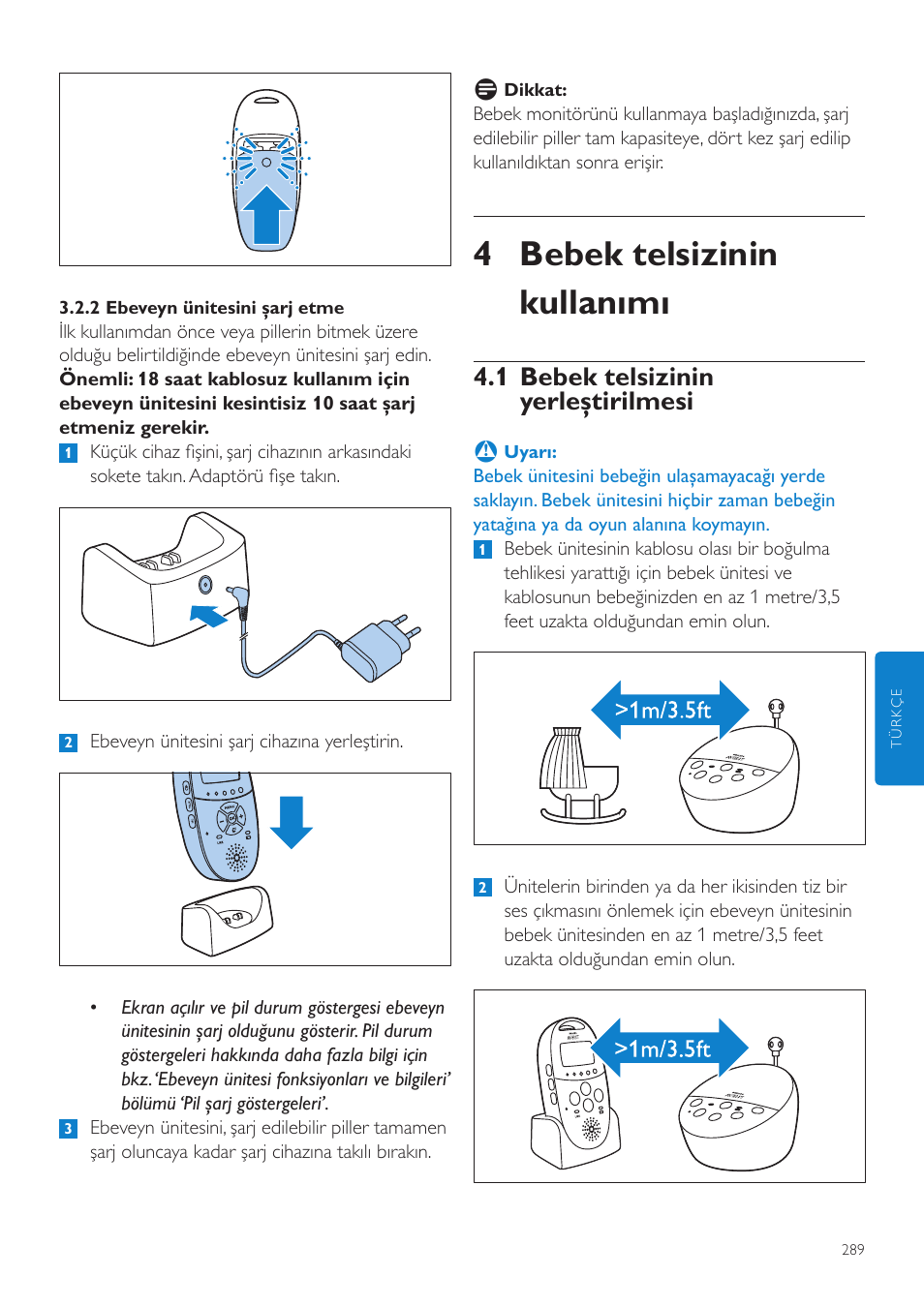 4 bebek telsizinin kullanımı, 1 bebek telsizinin yerleştirilmesi | Philips AVENT Écoute-bébé DECT User Manual | Page 289 / 328