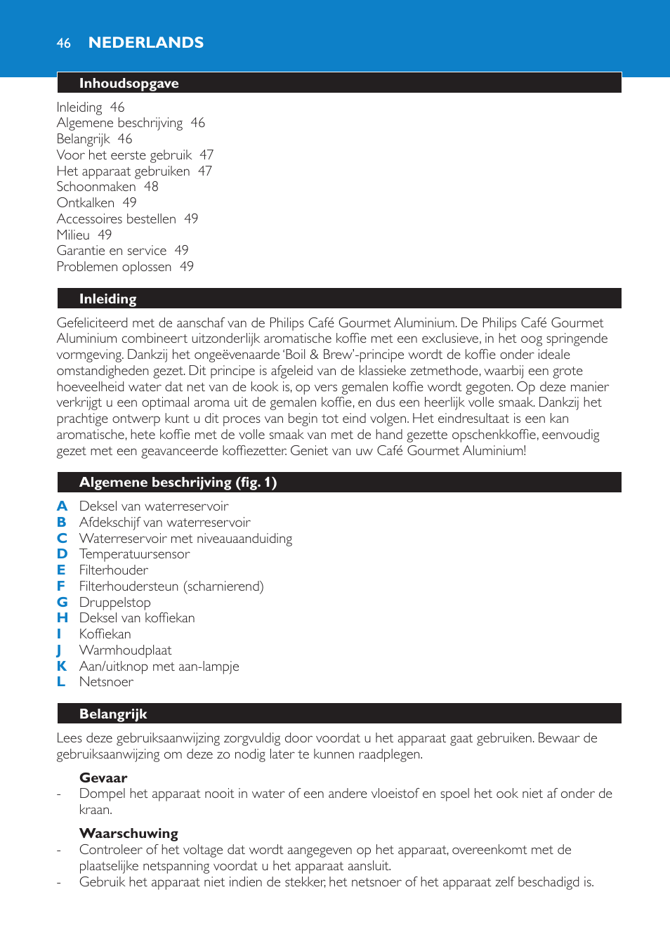 Nederlands, Nederlands 46 | Philips Aluminium Collection Cafetière User Manual | Page 46 / 76