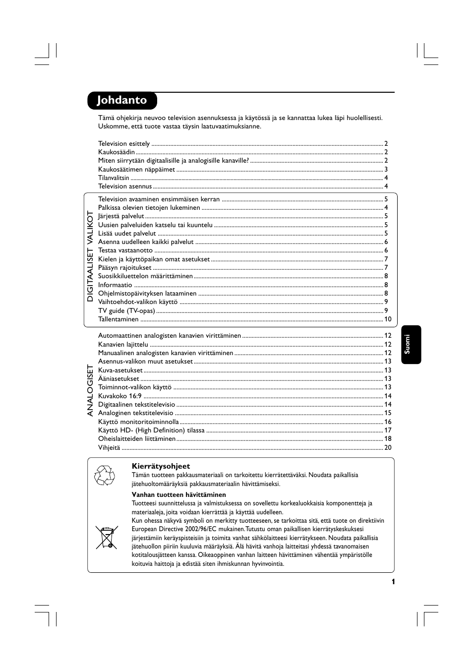 Johdanto | Philips Téléviseur écran plat numérique à écran large User Manual | Page 103 / 144