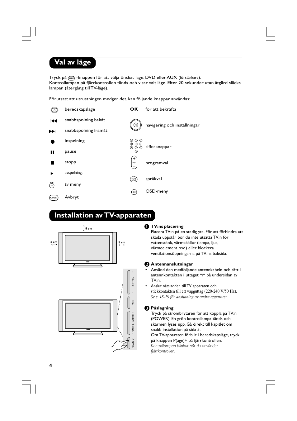 Val av läge installation av tv-apparaten | Philips Téléviseur écran plat numérique à écran large User Manual | Page 126 / 144