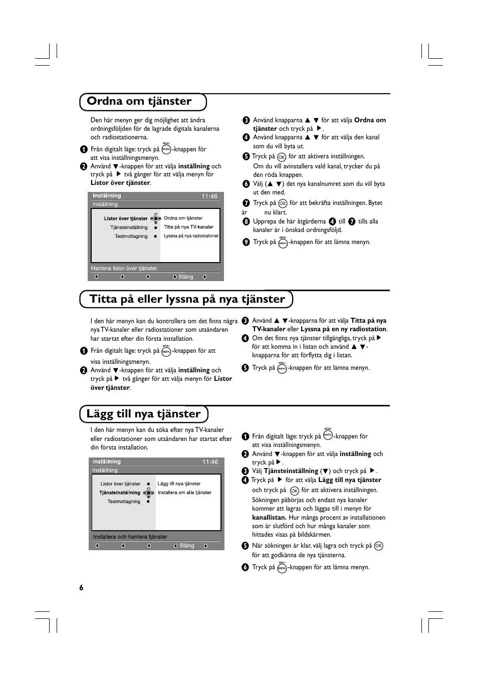 Lägg till nya tjänster | Philips Téléviseur écran plat numérique à écran large User Manual | Page 128 / 144