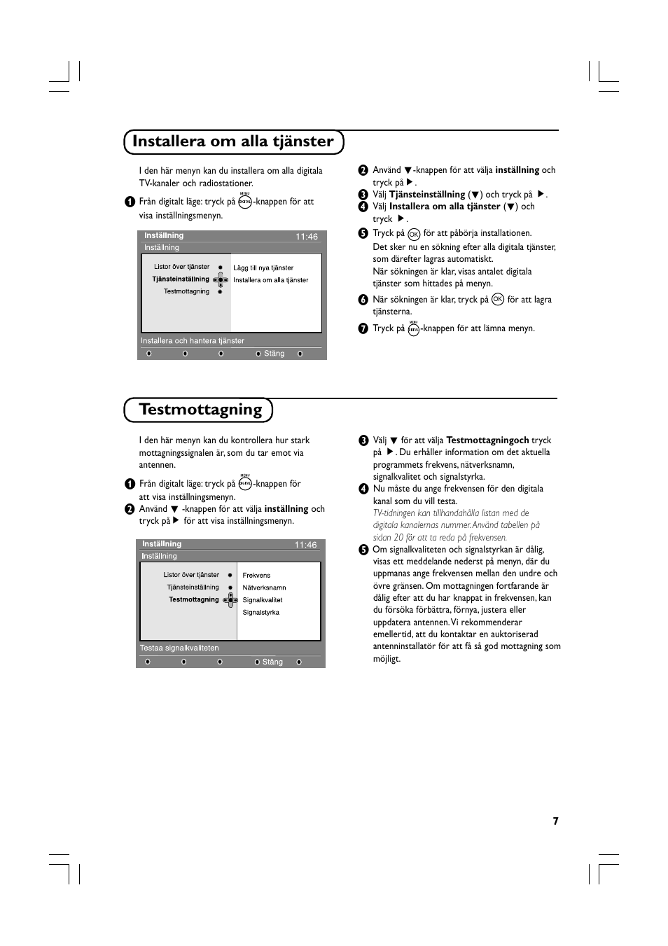 Installera om alla tjänster, Testmottagning | Philips Téléviseur écran plat numérique à écran large User Manual | Page 129 / 144