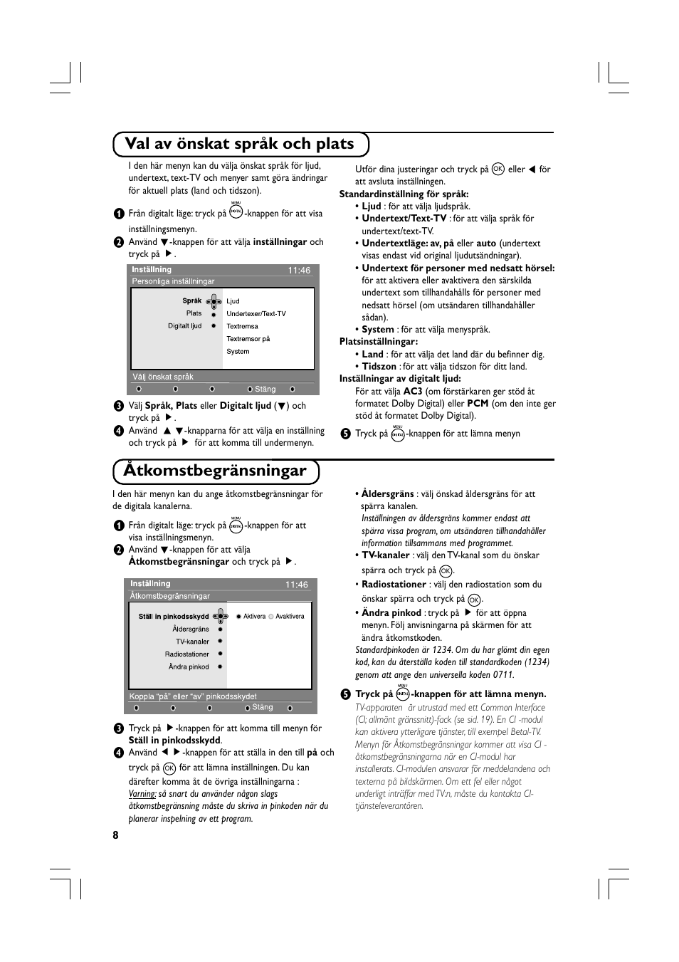 Val av önskat språk och plats, Åtkomstbegränsningar | Philips Téléviseur écran plat numérique à écran large User Manual | Page 130 / 144