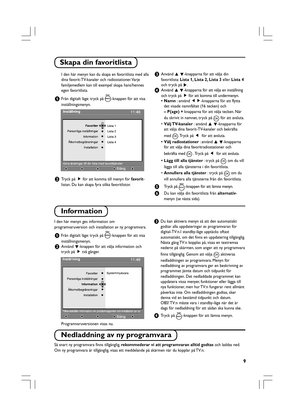 Skapa din favoritlista, Information, Nedladdning av ny programvara | Philips Téléviseur écran plat numérique à écran large User Manual | Page 131 / 144