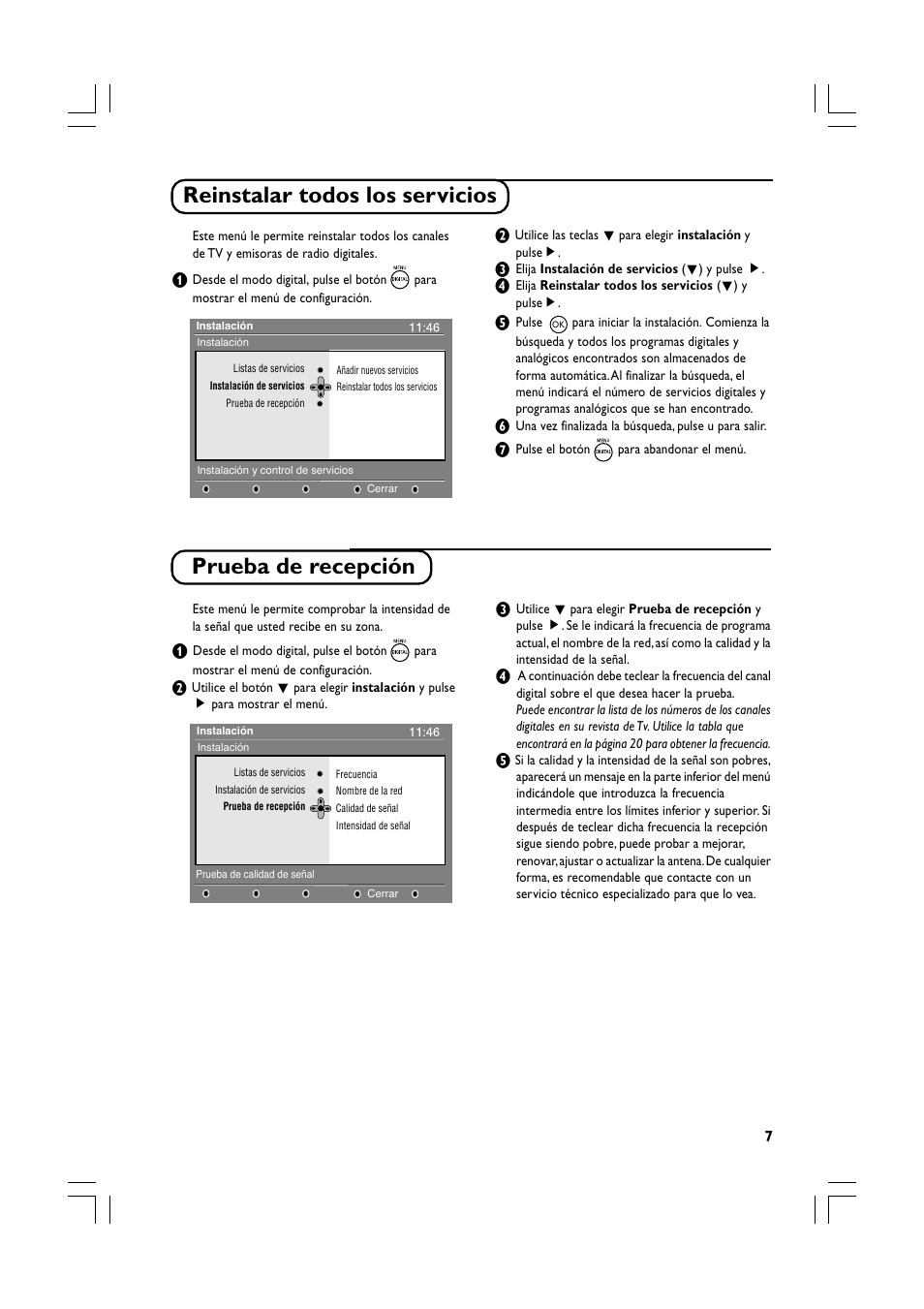 Reinstalar todos los servicios, Prueba de recepción | Philips Téléviseur écran plat numérique à écran large User Manual | Page 49 / 144