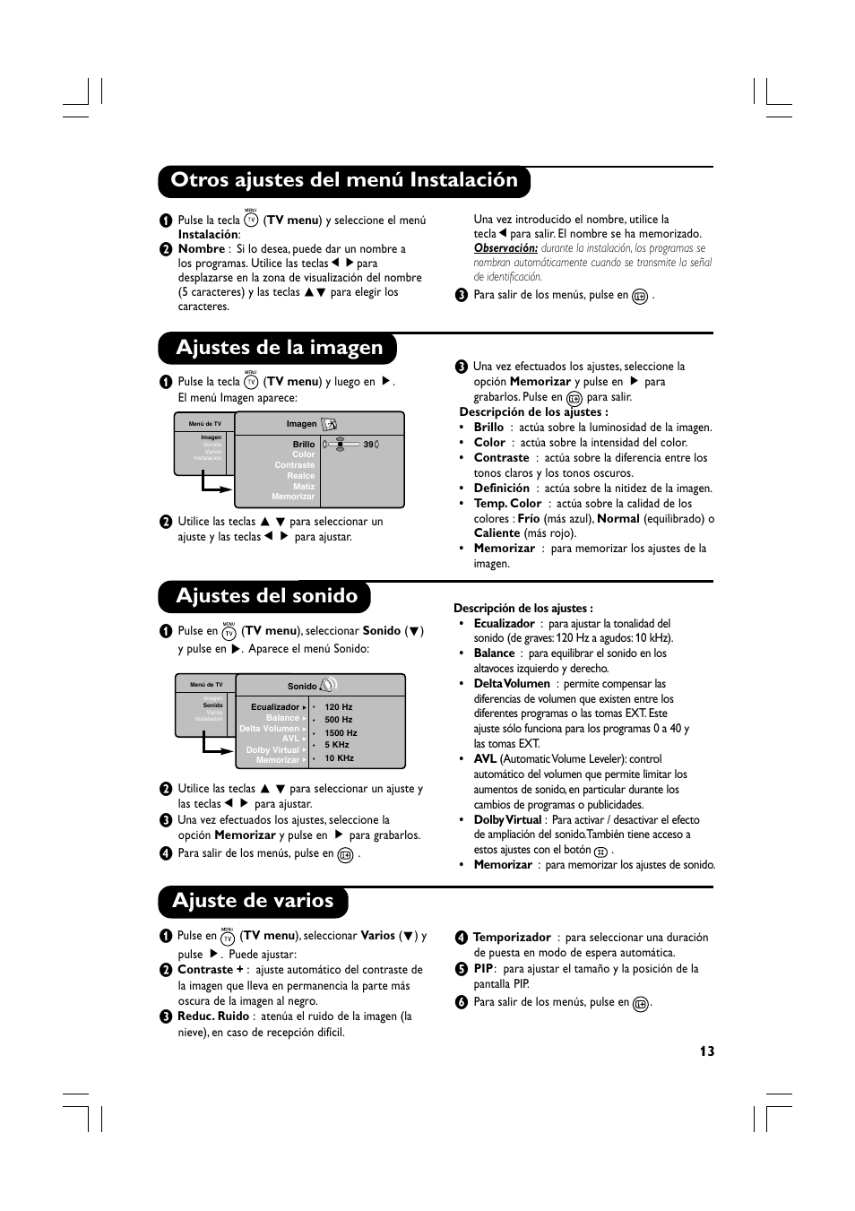 Otros ajustes del menú instalación, Ajustes de la imagen, Ajustes del sonido | Ajuste de varios | Philips Téléviseur écran plat numérique à écran large User Manual | Page 55 / 144