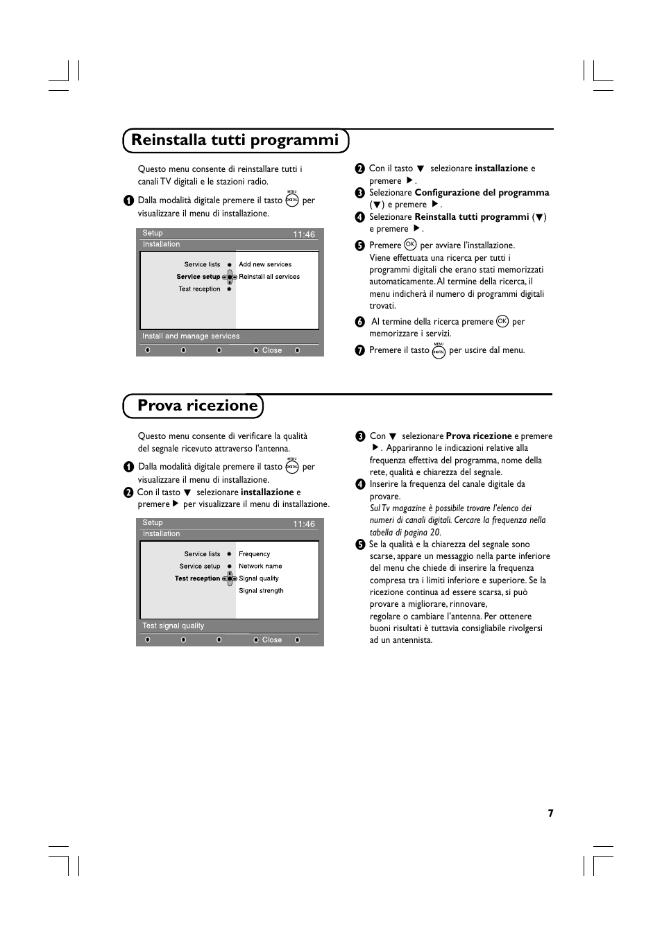 Reinstalla tutti programmi, Prova ricezione | Philips Téléviseur écran plat numérique à écran large User Manual | Page 69 / 144