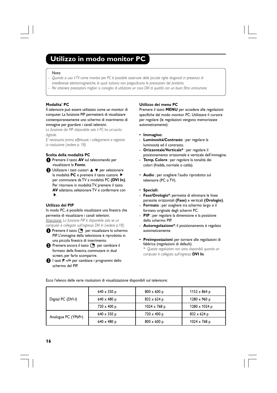 Utilizzo in modo monitor pc | Philips Téléviseur écran plat numérique à écran large User Manual | Page 78 / 144