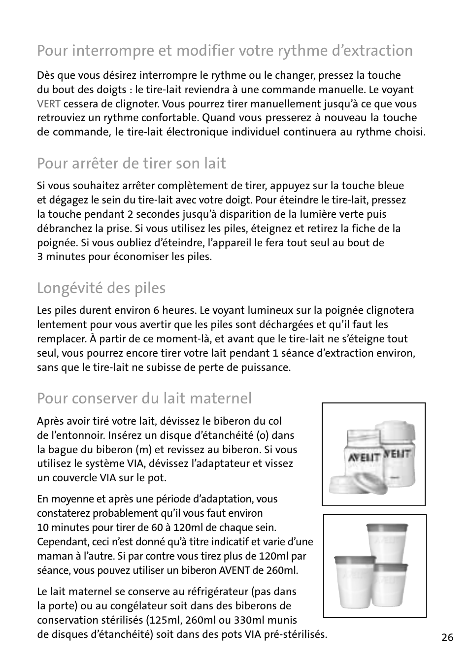 Pour­arrêter­de­tirer­son­lait, Longévité­des­piles, Pour­conserver­du­lait­maternel | Philips AVENT Tire-lait électronique User Manual | Page 23 / 54