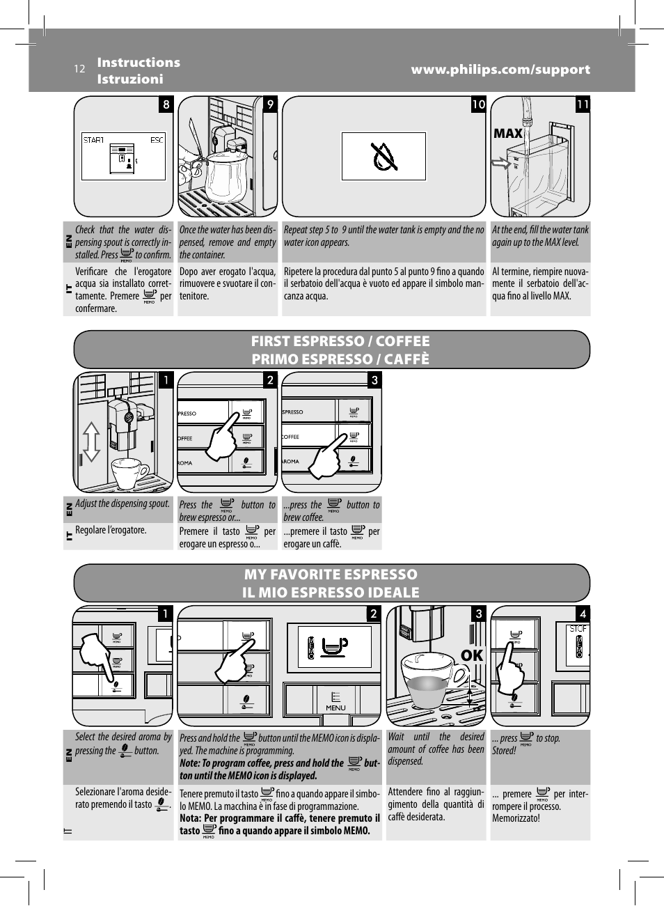 First espresso / coffee primo espresso / caffè, My favorite espresso il mio espresso ideale | Philips Saeco Moltio Machine espresso Super Automatique User Manual | Page 12 / 80