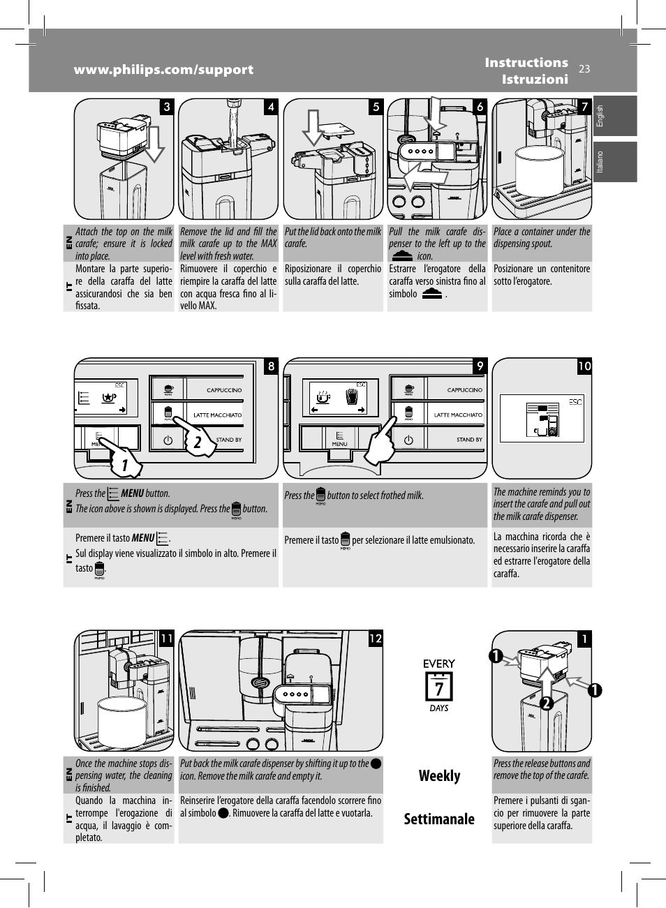 Weekly, Settimanale | Philips Saeco Moltio Machine espresso Super Automatique User Manual | Page 23 / 80