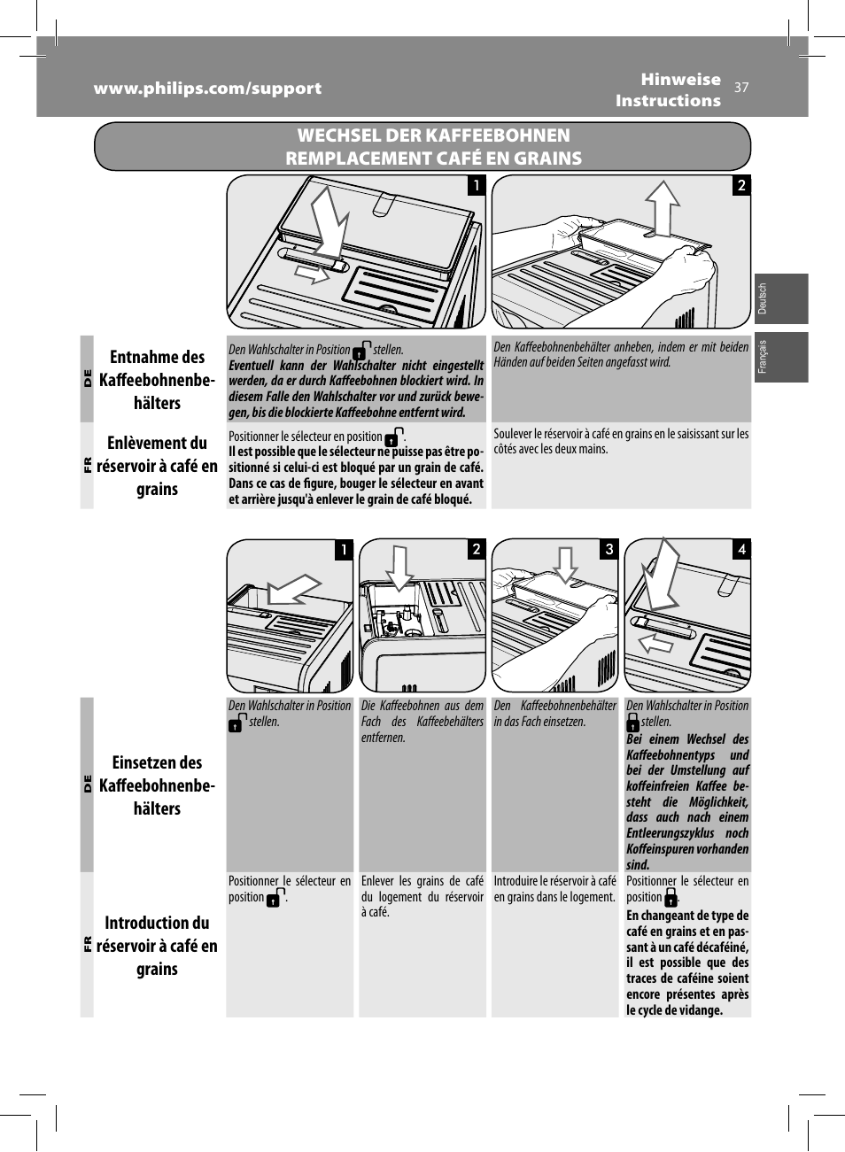 Entnahme des kaff eebohnenbe- hälters, Enlèvement du réservoir à café en grains, Einsetzen des kaff eebohnenbe- hälters | Introduction du réservoir à café en grains | Philips Saeco Moltio Machine espresso Super Automatique User Manual | Page 37 / 80