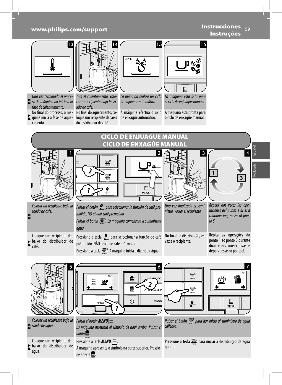 Ciclo de enjuague manual ciclo de enxagúe manual | Philips Saeco Moltio Machine espresso Super Automatique User Manual | Page 59 / 80