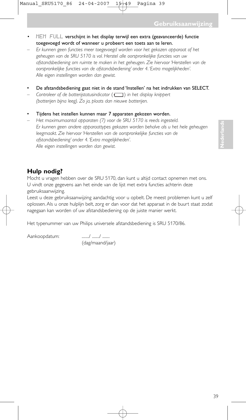 Hulp nodig, Gebruiksaanwijzing | Philips Télécommande universelle User Manual | Page 39 / 80