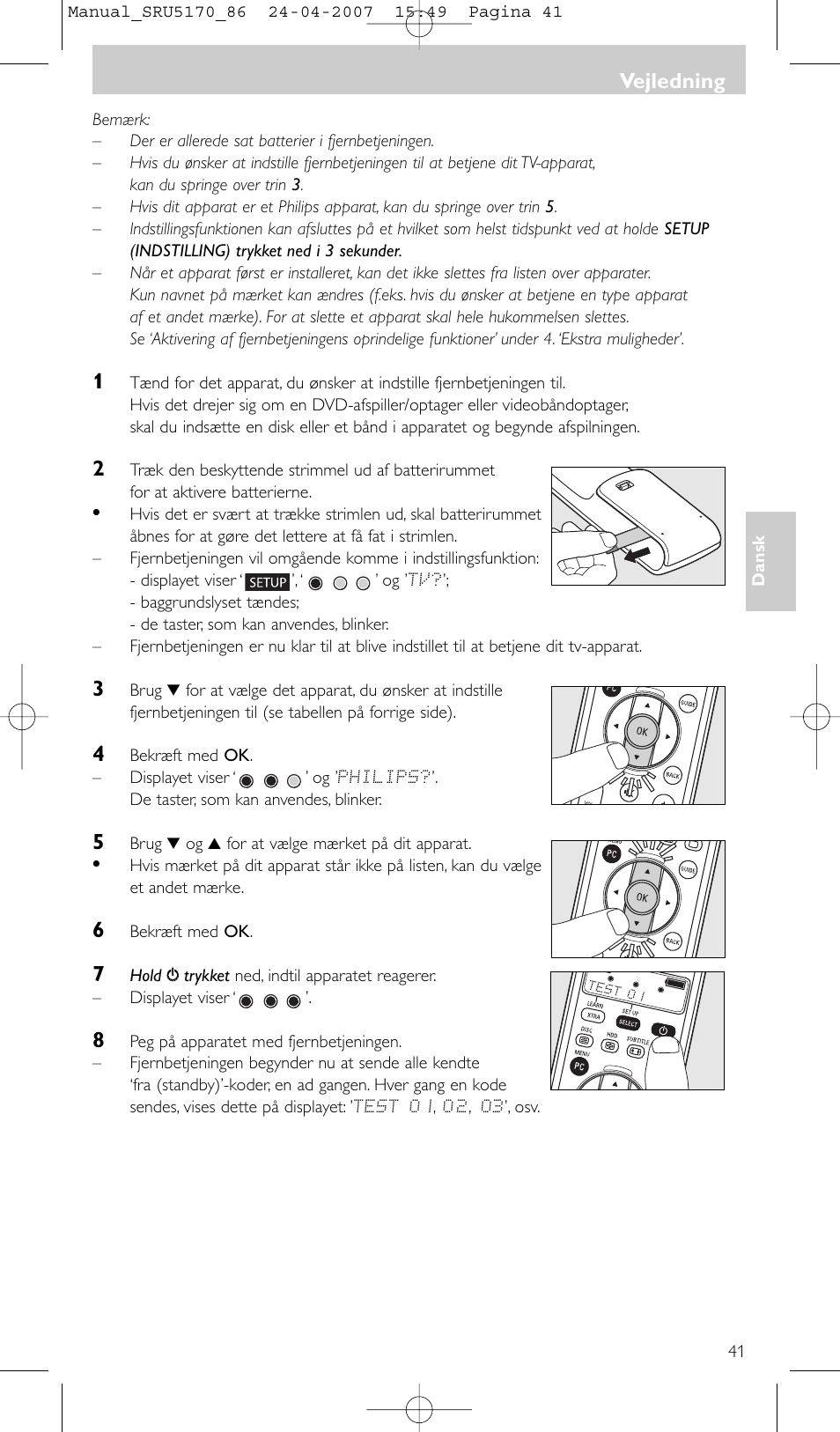 Vejledning | Philips Télécommande universelle User Manual | Page 41 / 80