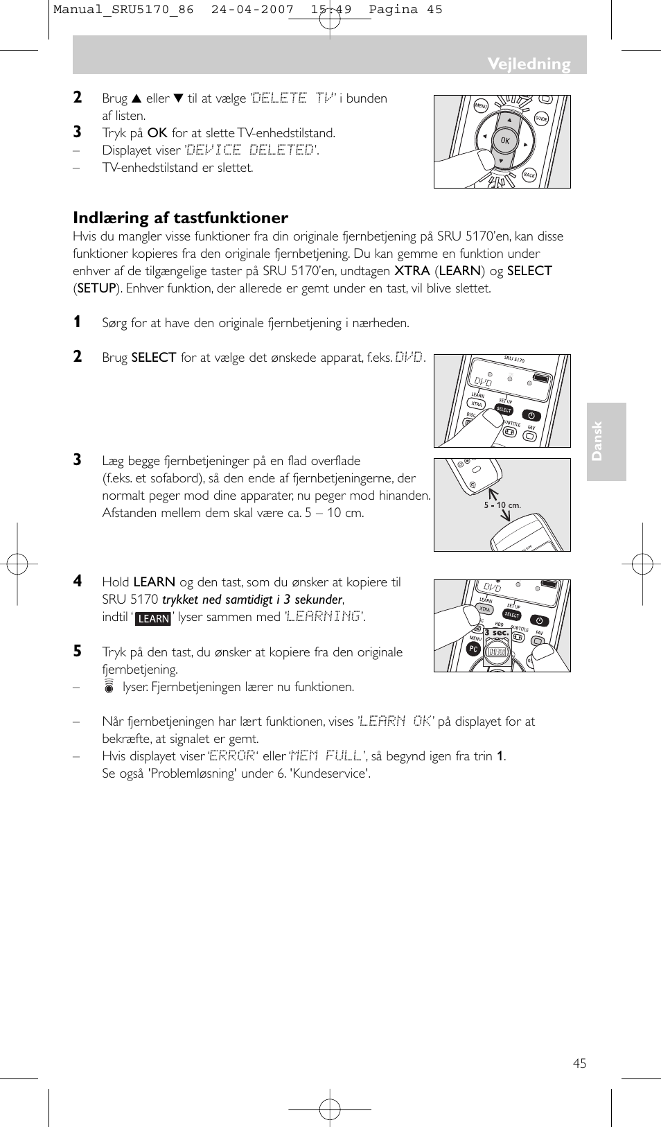 Indlæring af tastfunktioner, Vejledning | Philips Télécommande universelle User Manual | Page 45 / 80