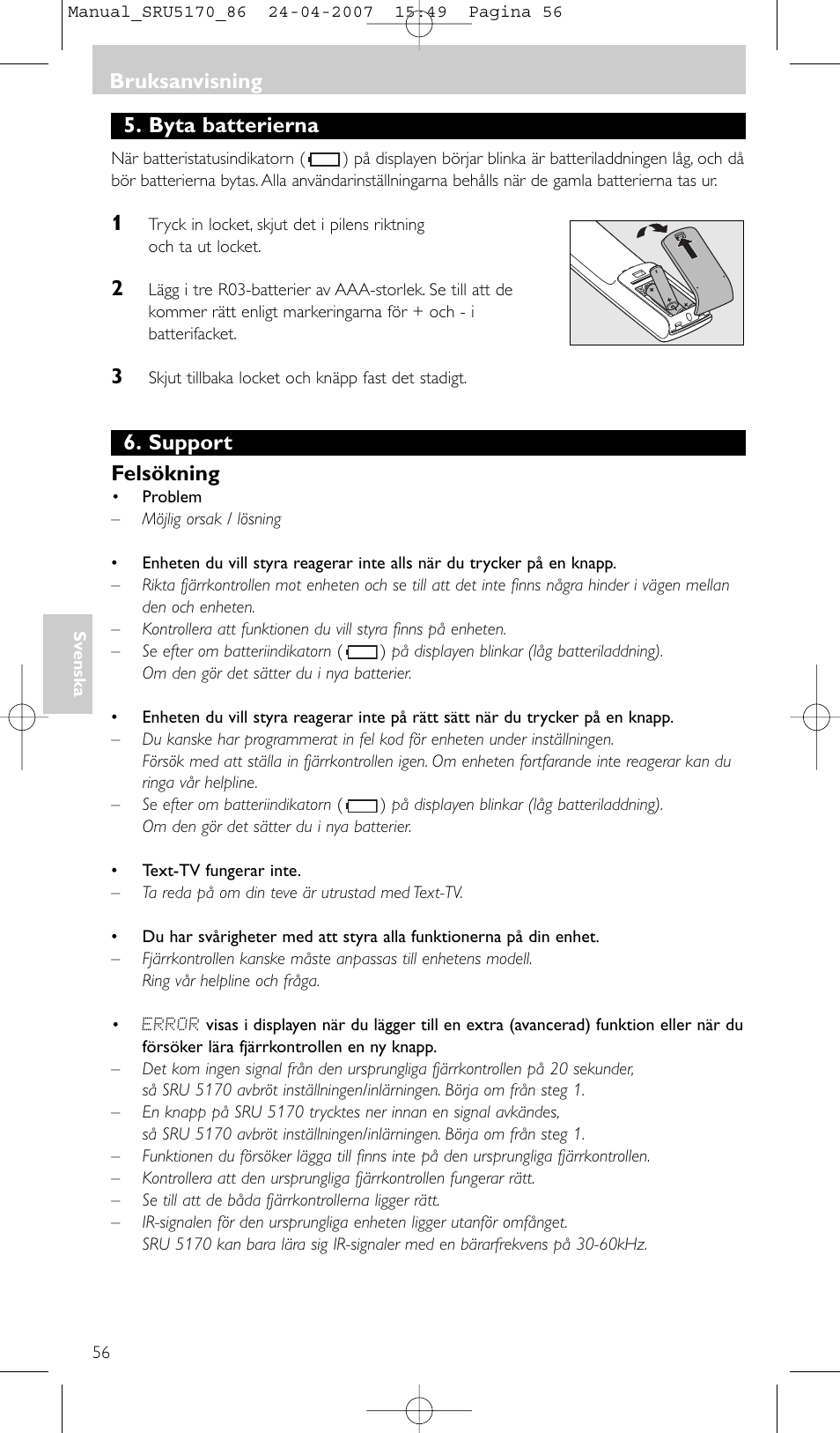 Byta batterierna, Support felsökning, Bruksanvisning | Philips Télécommande universelle User Manual | Page 56 / 80