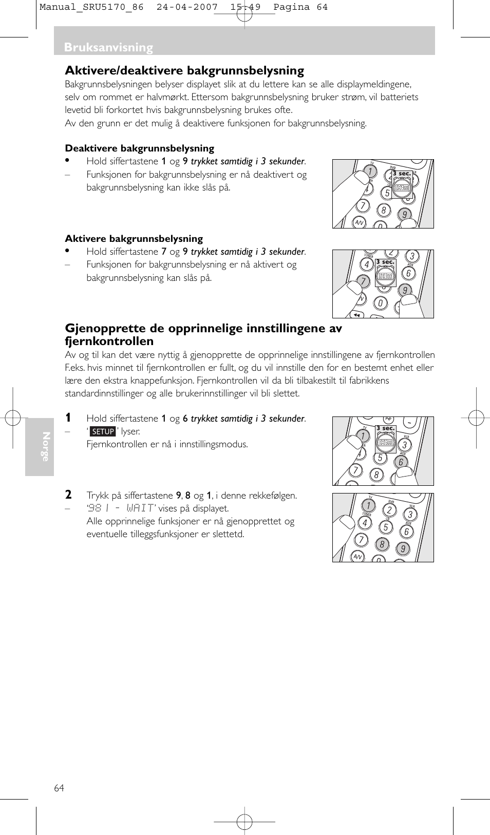 Aktivere/deaktivere bakgrunnsbelysning, Bruksanvisning | Philips Télécommande universelle User Manual | Page 64 / 80