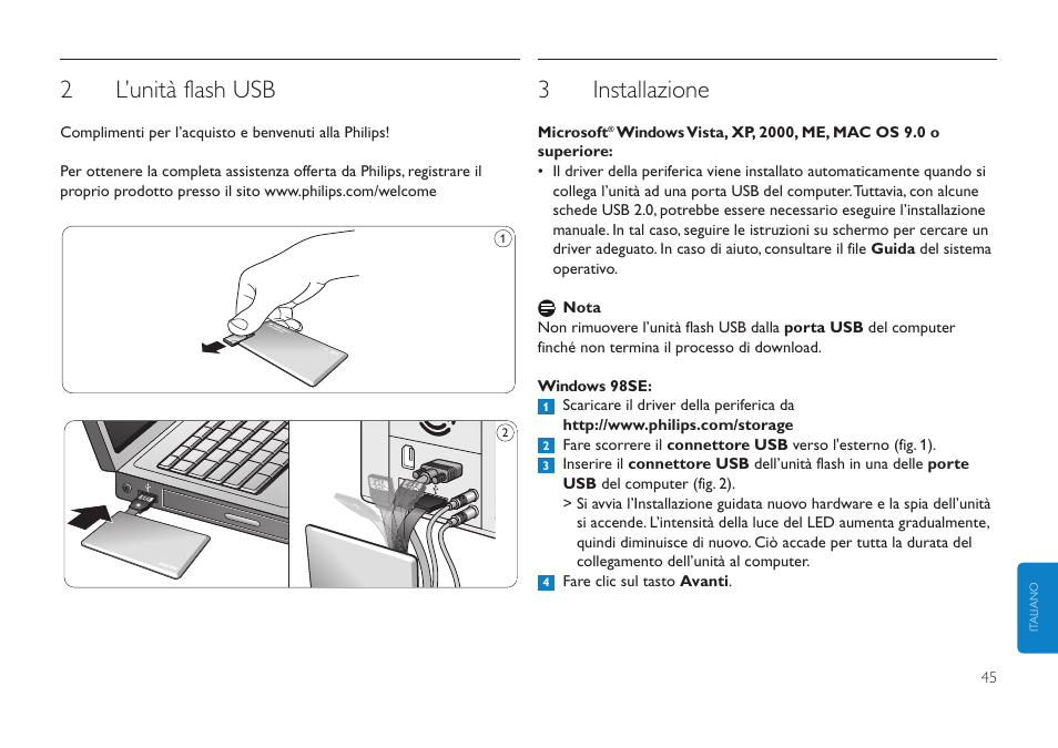 2l’unità flash usb, 3installazione | Philips Clé USB User Manual | Page 45 / 98