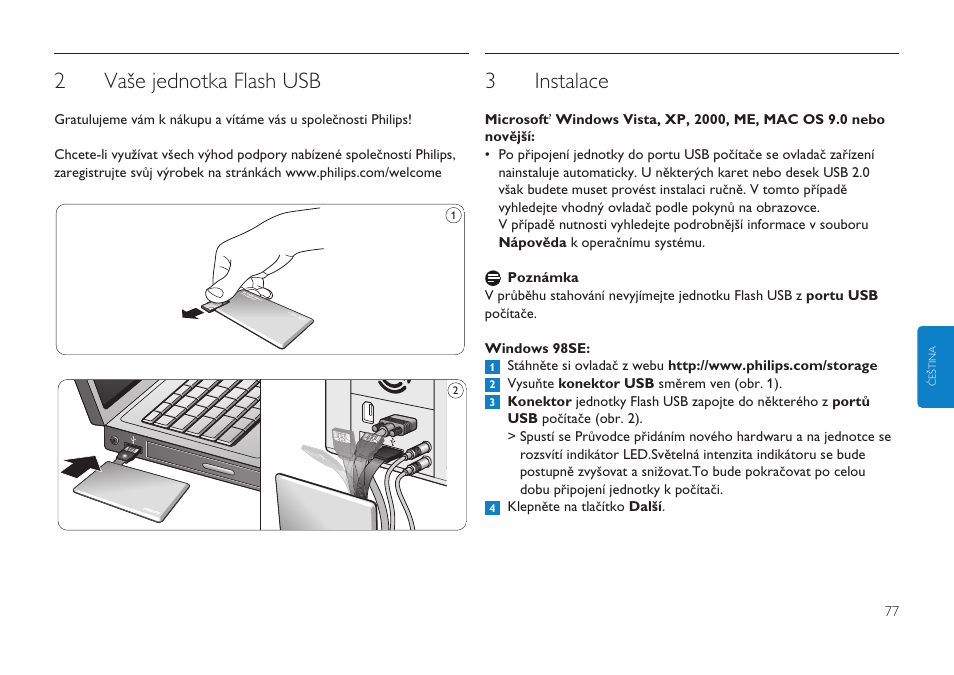 2vaše jednotka flash usb, 3instalace | Philips Clé USB User Manual | Page 77 / 98