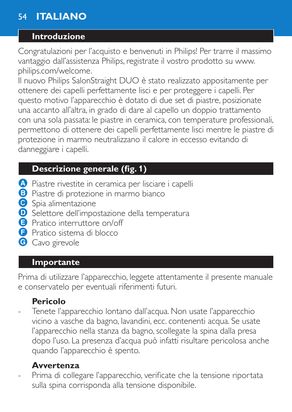 Pericolo, Avvertenza, Italiano | Introduzione, Descrizione generale (fig. 1), Importante | Philips SalonStraight DUO Lisseur User Manual | Page 54 / 96