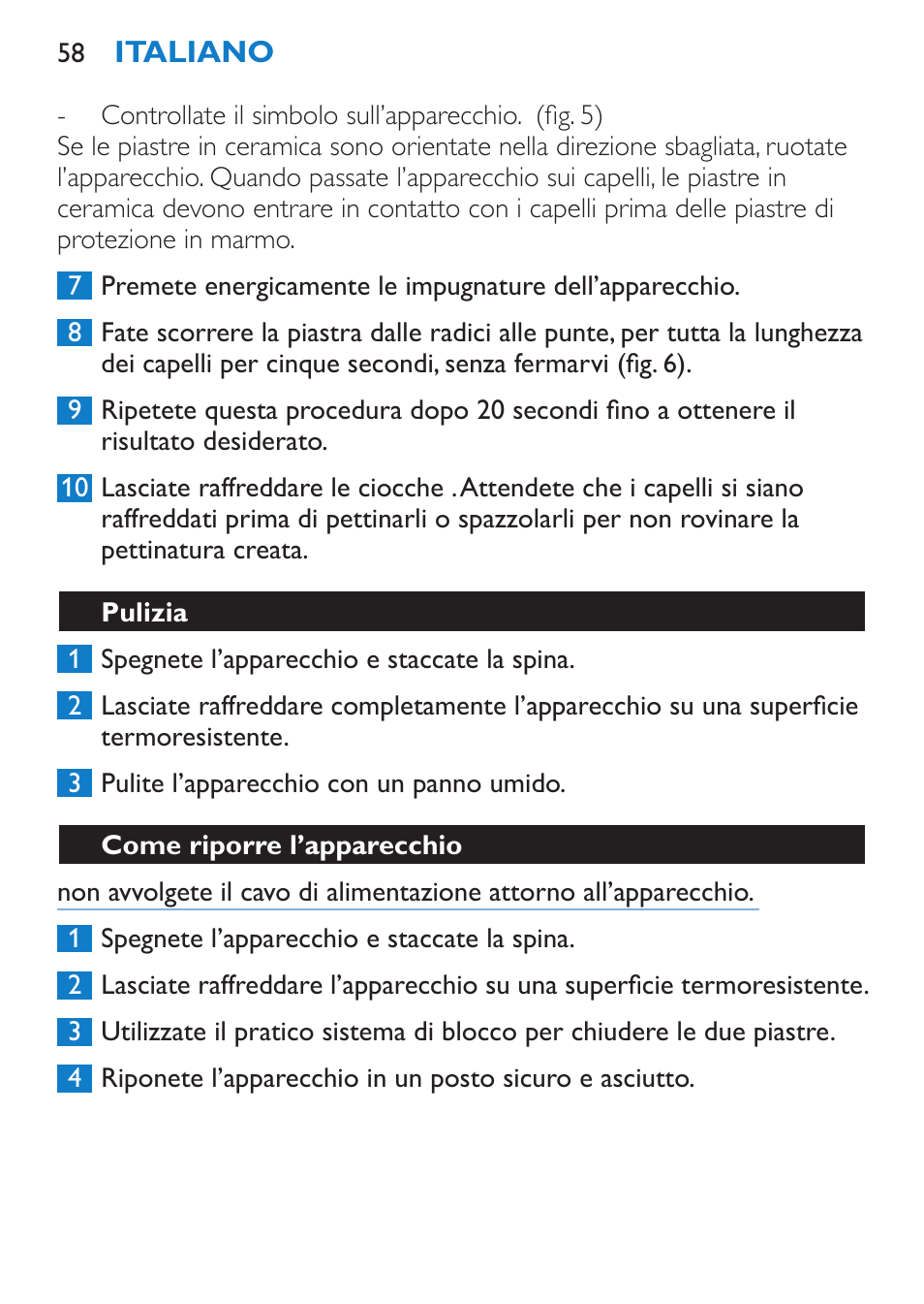 Pulizia, Come riporre l’apparecchio | Philips SalonStraight DUO Lisseur User Manual | Page 58 / 96