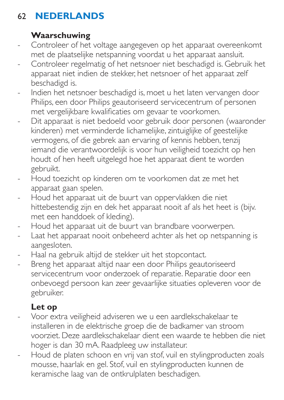 Waarschuwing, Let op | Philips SalonStraight DUO Lisseur User Manual | Page 62 / 96