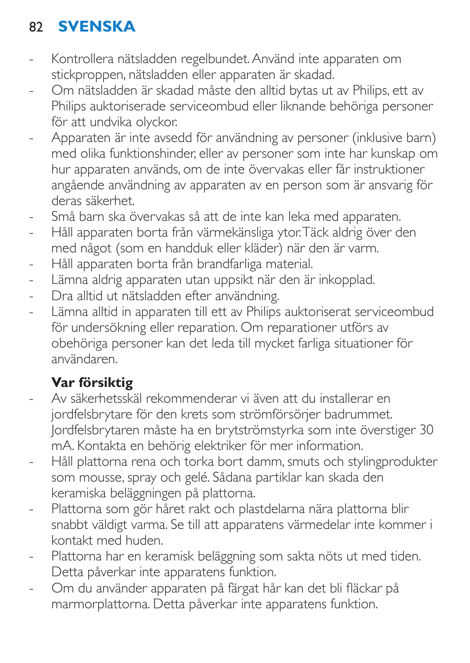 Var försiktig | Philips SalonStraight DUO Lisseur User Manual | Page 82 / 96