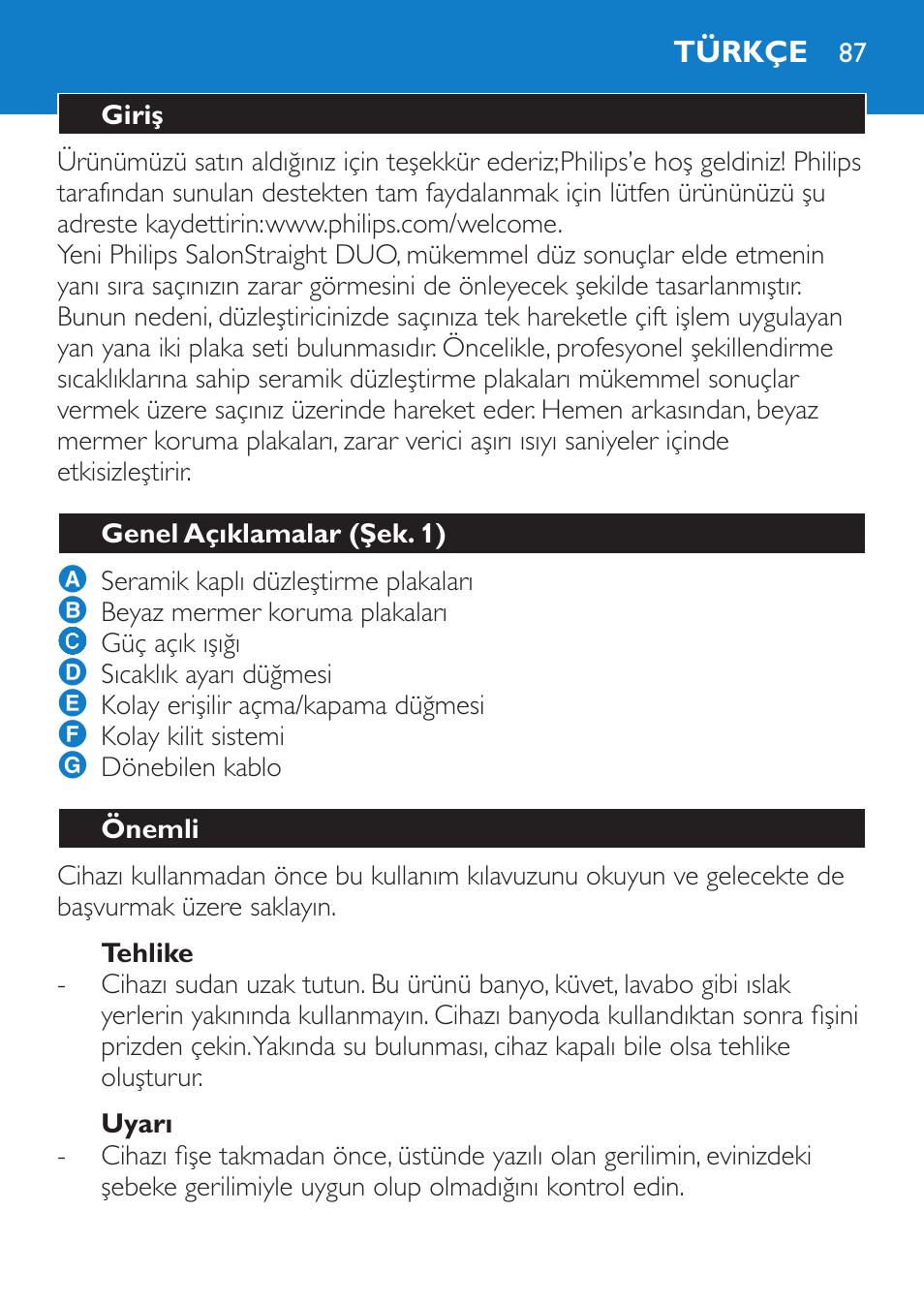 Tehlike, Uyarı, Türkçe | Giriş, Genel açıklamalar (şek. 1), Önemli | Philips SalonStraight DUO Lisseur User Manual | Page 87 / 96