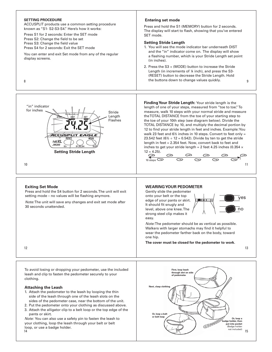 Yes no, Entering set mode, Setting stride length | Finding your stride length, Exiting set mode, Wearing your pedometer, Attaching the leash | Accusplit Eagle AE140XL User Manual | Page 2 / 4