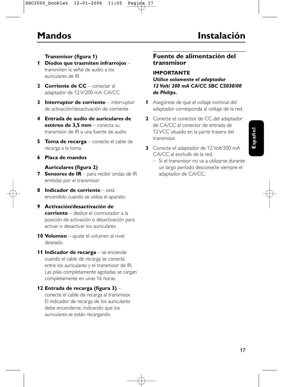 Mandos instalación | Philips Casque hi-fi sans fil User Manual | Page 17 / 114