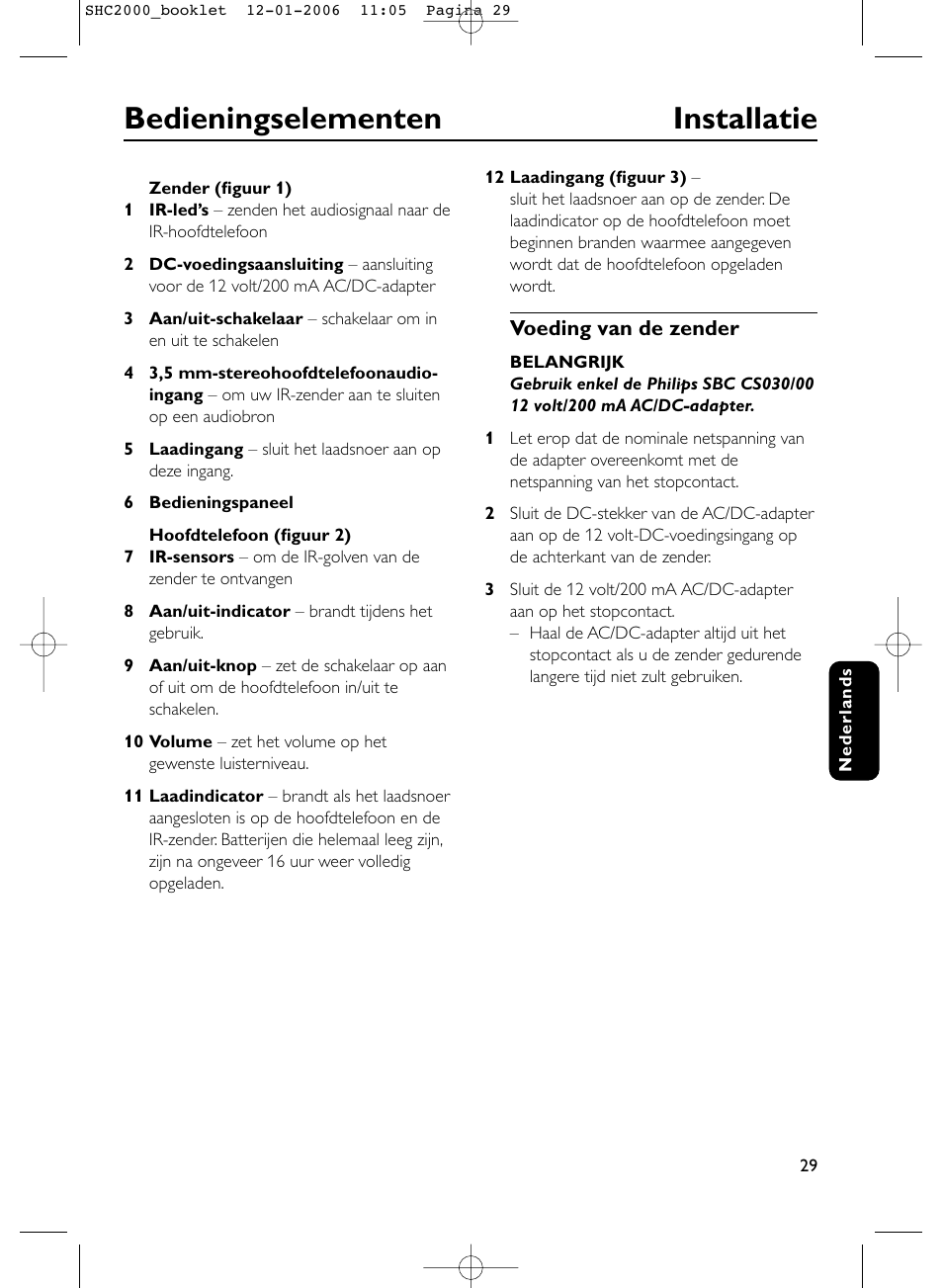 Bedieningselementen installatie | Philips Casque hi-fi sans fil User Manual | Page 29 / 114