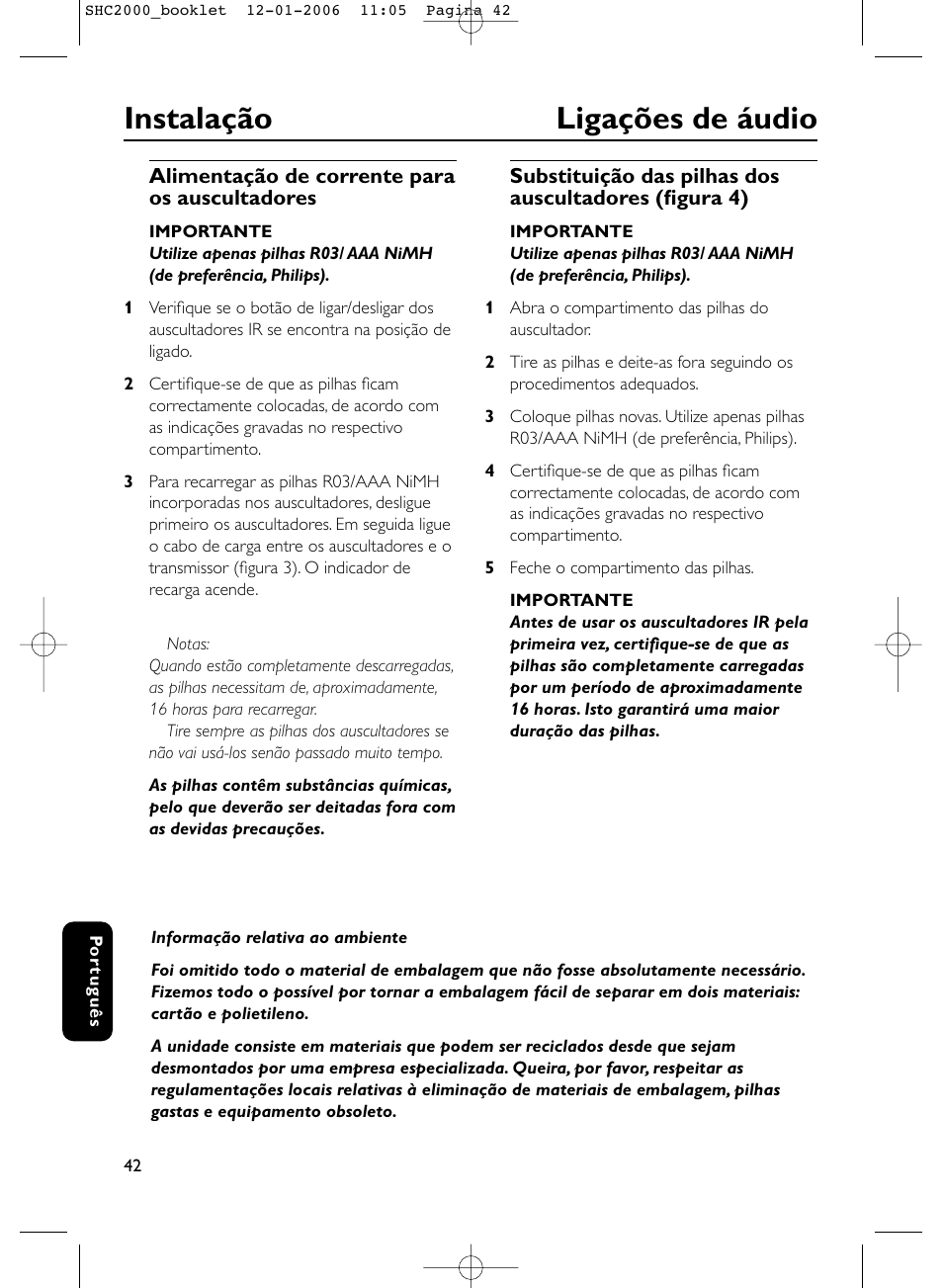 Instalação ligações de áudio | Philips Casque hi-fi sans fil User Manual | Page 42 / 114